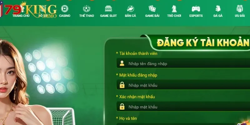 casino 79king 9 Điền thông tin đầy đủ