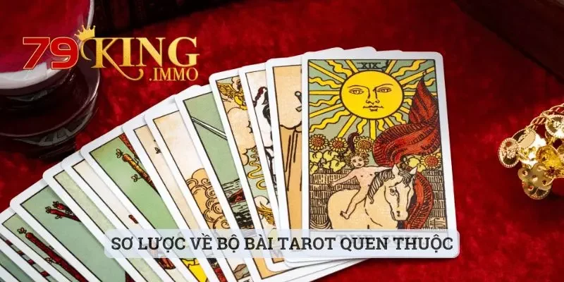 Bài Tarot Và Tất Tần Tật Từ A Đến Z Cho Người Mới Hiểu Rõ 2 Sơ lược về bộ bài Tarot quen thuộc
